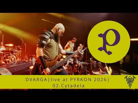 Miniatura filmu DVARGA - Cytadela | Live at Pyrkon 2026